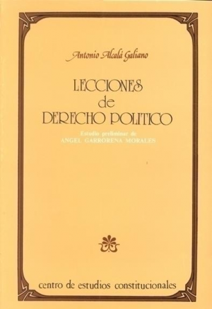 Cubierta de LECCIONES DE DERECHO POLÍTICO (ALCALA GALIANA)