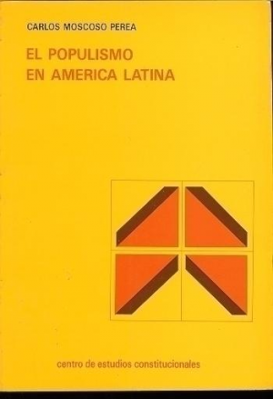 Cubierta de EL POPULISMO EN AMÉRICA LATINA