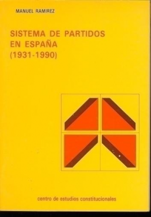 Cubierta de SISTEMA DE PARTIDOS EN ESPAÑA (1931-19990)