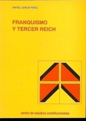 FRANQUISMO Y TERCER REICH