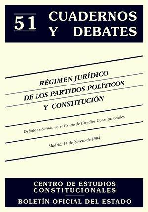 Cubierta de RÉGIMEN JURÍDICO DE LOS PARTIDOS POLÍTICOS Y CONSTITUCIÓN