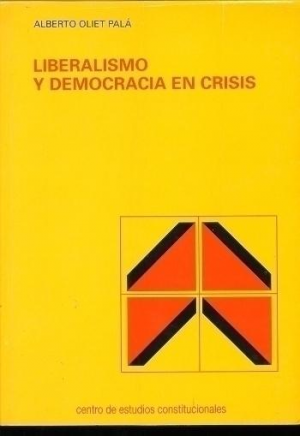 LIBERALISMO Y DEMOCRACIA EN CRISIS