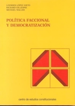 Cubierta de POLÍTICA FACCIONAL Y DEMOCRATIZACIÓN