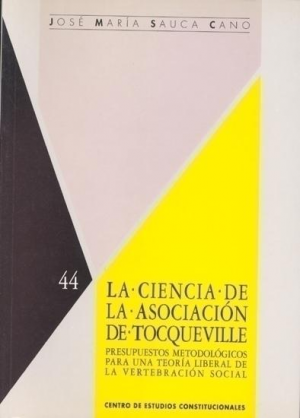 LA CIENCIA DE LA ASOCIACIÓN DE TOCQUEVILLE