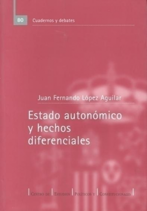 Cubierta de ESTADO AUTONÓMICO Y HECHOS DIFERENCIALES