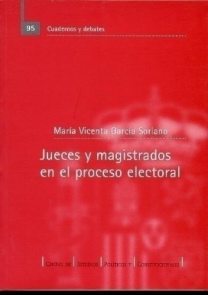 JUECES Y MAGISTRADOS EN EL PROCESO ELECTORAL