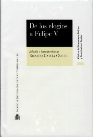 DE LOS ELOGIOS A FELIPE V