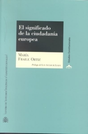 EL SIGNIFICADO DE LA CIUDADANÍA EUROPEA
