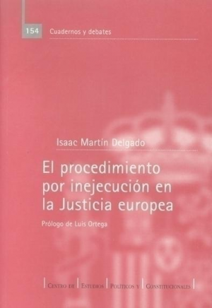 Cubierta de EL PROCEDIMIENTO POR INEJECUCIÓN EN LA JUSTICIA EUROPEA