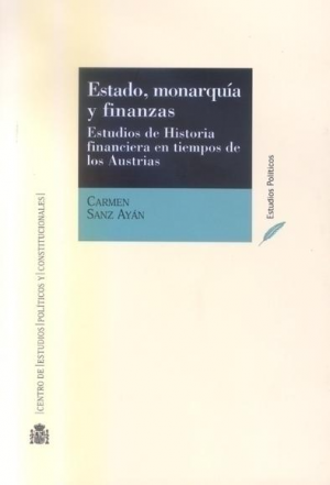 Cubierta de ESTADO, MONARQUÍA Y FINANZAS