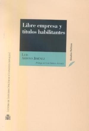 Cubierta de LIBRE EMPRESA Y TÍTULOS HABILITANTES