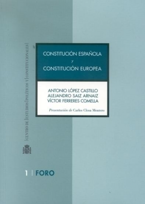 CONSTITUCIÓN ESPAÑOLA Y CONSTITUCIÓN EUROPEA