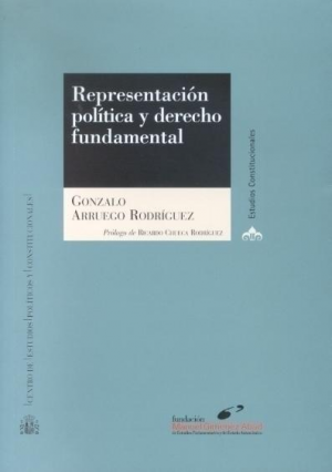 REPRESENTACIÓN POLÍTICA Y DERECHO FUNDAMENTAL