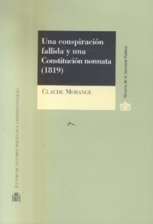 Cubierta de UNA CONSPIRACIÓN FALLIDA Y UNA CONSTITUCIÓN NONNATA 1819