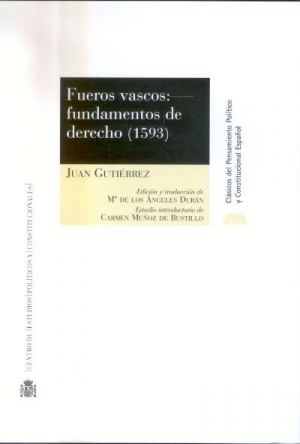 Cubierta de FUEROS VASCOS: FUNDAMENTOS DE DERECHO (1593)