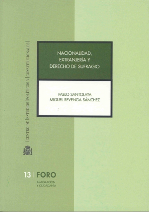 Cubierta de NACIONALIDAD Y EXTRANJERÍA Y DERECHO DE SUFRAGIO