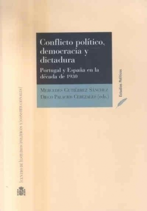 Cubierta de CONFLICTO POLÍTICO, DEMOCRACIA Y DICTADURA