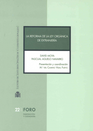 LA REFORMA DE LA LEY ORGÁNICA DE EXTRANJERÍA