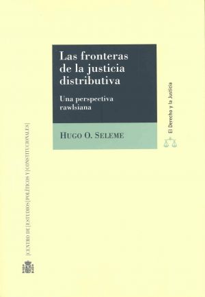 LAS FRONTERAS DE LA JUSTICIA DISTRIBUTIVA