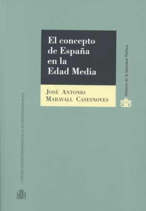 Cubierta de EL CONCEPTO DE ESPAÑA EN LA EDAD MEDIA