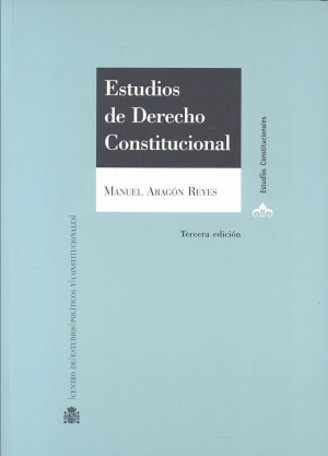 ESTUDIOS DE DERECHO CONSTITUCIONAL