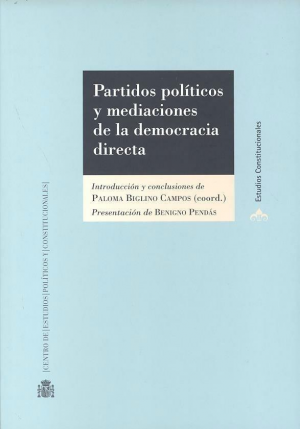 PARTIDOS POLÍTICOS Y MEDIACIONES DE LA DEMOCRACIA DIRECTA