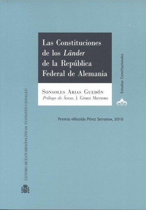 Cubierta de LAS CONSTITUCIONES DE LOS LÄNDER DE LA REPÚBLICA FEDERAL DE ALEMANIA