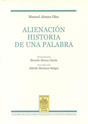 ALIENACIÓN. HISTORIA DE UNA PALABRA