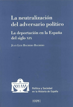 LA NEUTRALIZACIÓN DEL ADVERSARIO POLÍTICO