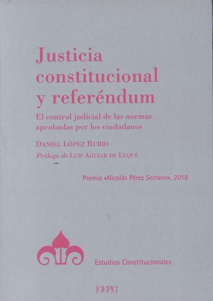 JUSTICIA CONSTITUCIONAL Y REFERÉNDUM