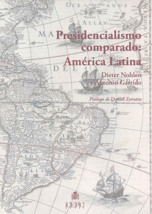 Cubierta de PRESIDENCIALISMO COMPARADO: AMÉRICA LATINA