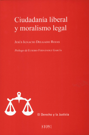 Cubierta de CIUDADANÍA LIBERAL Y MORALISMO LEGAL