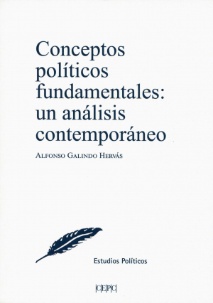 CONCEPTOS POLÍTICOS FUNDAMENTALES: UN ANÁLISIS CONTEMPORÁNEO