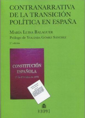 Cubierta de CONTRANARRATIVA DE LA TRANSICIÓN POLÍTICA EN ESPAÑA