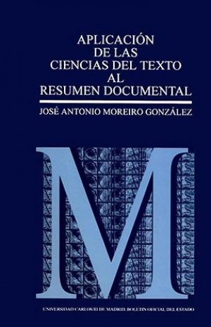 APLICACIÓN DE LAS CIENCIAS DEL TEXTO AL RESUMEN DOCUMENTAL