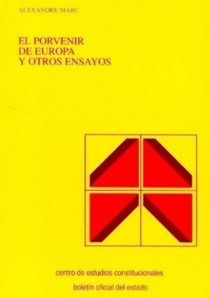 Cubierta de EL PORVENIR DEL EUROPA Y OTROS ENSAYOS