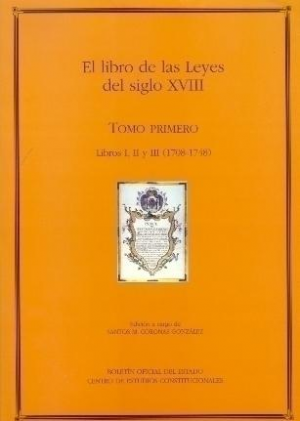 Cubierta de EL LIBRO DE LAS LEYES DEL SIGLO XVIII (CINCO TOMOS)