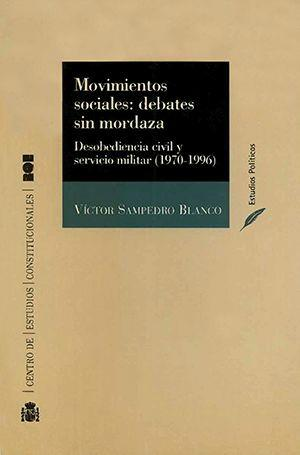 MOVIMIENTOS SOCIALES. DEBATES SIN MORDAZA