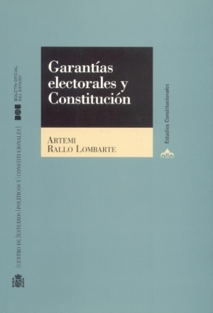 Cubierta de GARANTÍAS ELECTORALES Y CONSTITUCIÓN