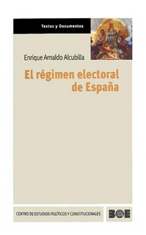 EL RÉGIMEN ELECTORAL DE ESPAÑA