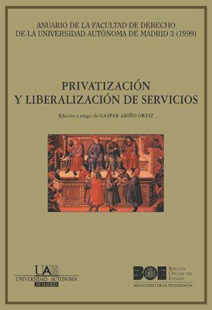 Cubierta de PRIVATIZACIÓN Y LIBERALIZACIÓN DE SERVICIOS