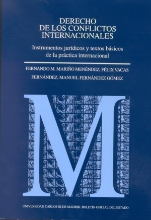 DERECHO DE LOS CONFLICTOS INTERNACIONALES.