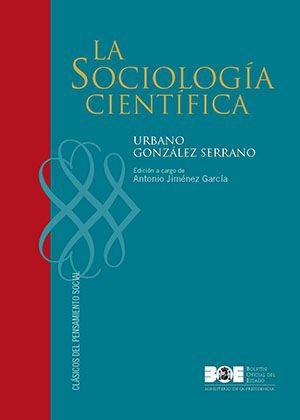 Cubierta de LA SOCIOLOGÍA CIENTÍFICA