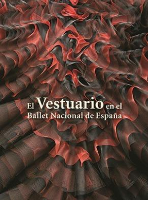 Cubierta de EL VESTUARIO EN EL BALLET NACIONAL DE ESPAÑA