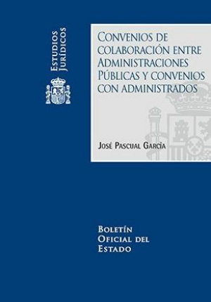 Cubierta de CONVENIOS DE COLABORACIÓN ENTRE ADMINISTRACIONES PÚBLICAS Y CONVENIOS CON ADMINISTRADOS