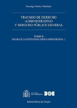 Cubierta de TRATADO DE DERECHO ADMINISTRATIVO Y DERECHO PÚBLICO GENERAL Tomo II