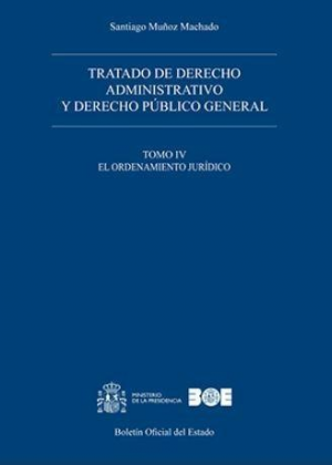 Cubierta de TRATADO DE DERECHO ADMINISTRATIVO Y DERECHO PÚBLICO GENERAL. Tomo IV.