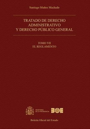 Cubierta de TRATADO DE DERECHO ADMINISTRATIVO Y DERECHO PÚBLICO GENERAL. Tomo VII (TAPA DURA)