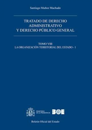 Cubierta de TRATADO DE DERECHO ADMINISTRATIVO Y DERECHO PÚBLICO GENERAL. Tomo VIII