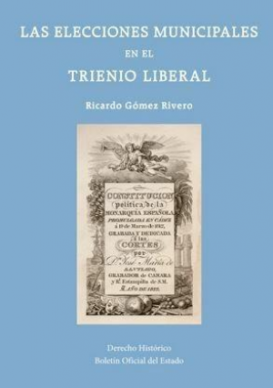 LAS ELECCIONES MUNICIPALES EN EL TRIENIO LIBERAL